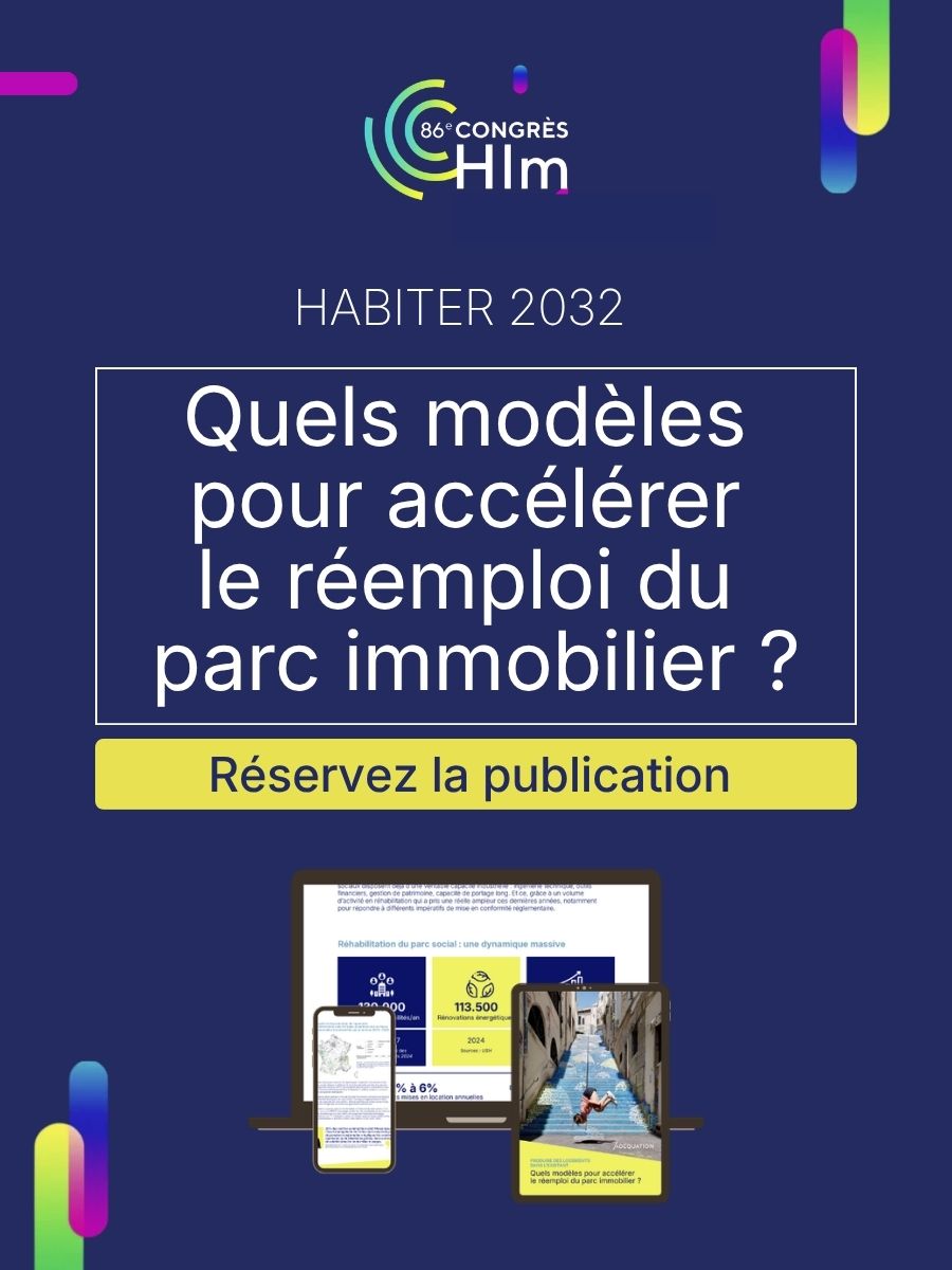 Publication ADEQUATION sur le réemploi du parc HLM : réservation avant le Congrès – Exposant